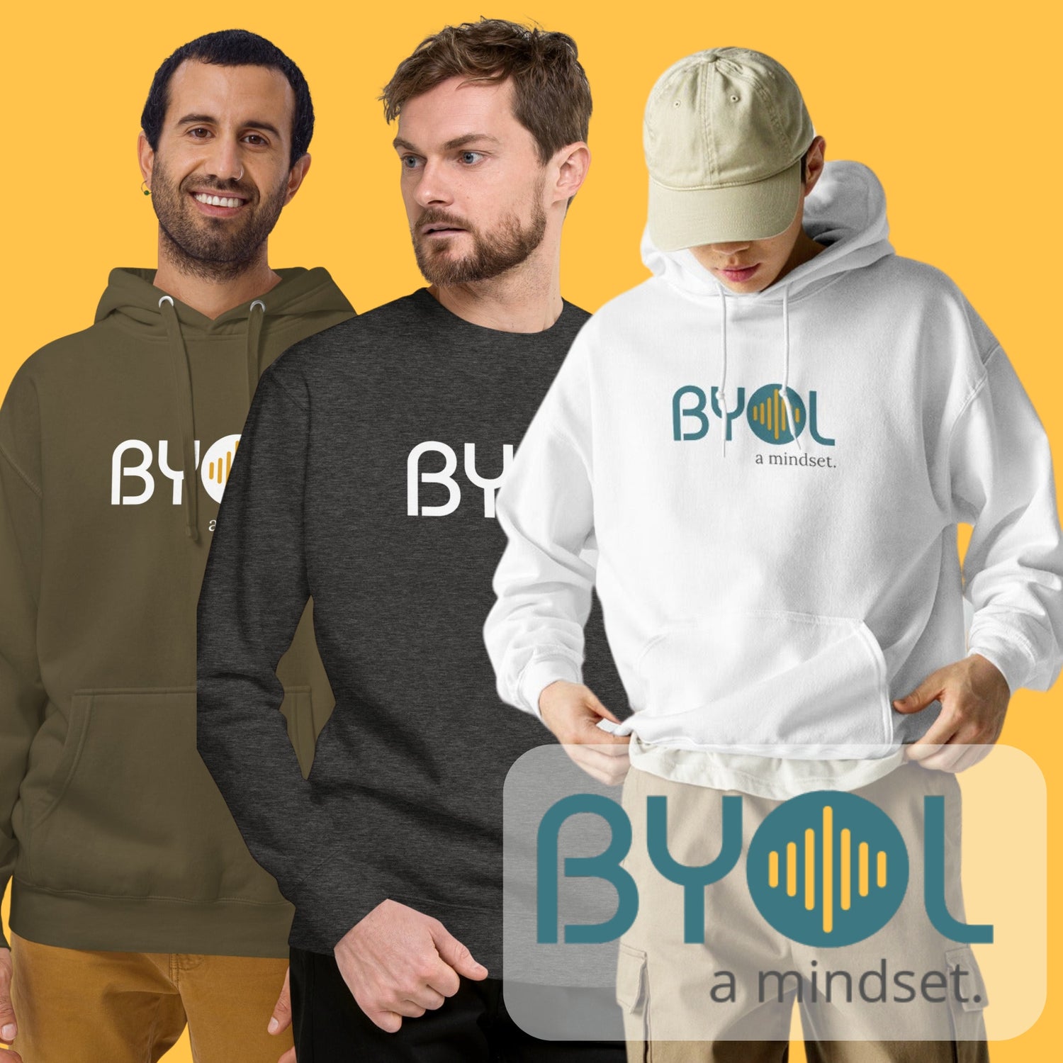 Three men wearing Be You Out Loud hoodies and sweatshirts in various colors, each featuring the BYOL logo. The image highlights the comfortable and stylish fit of the apparel, set against a vibrant yellow background.