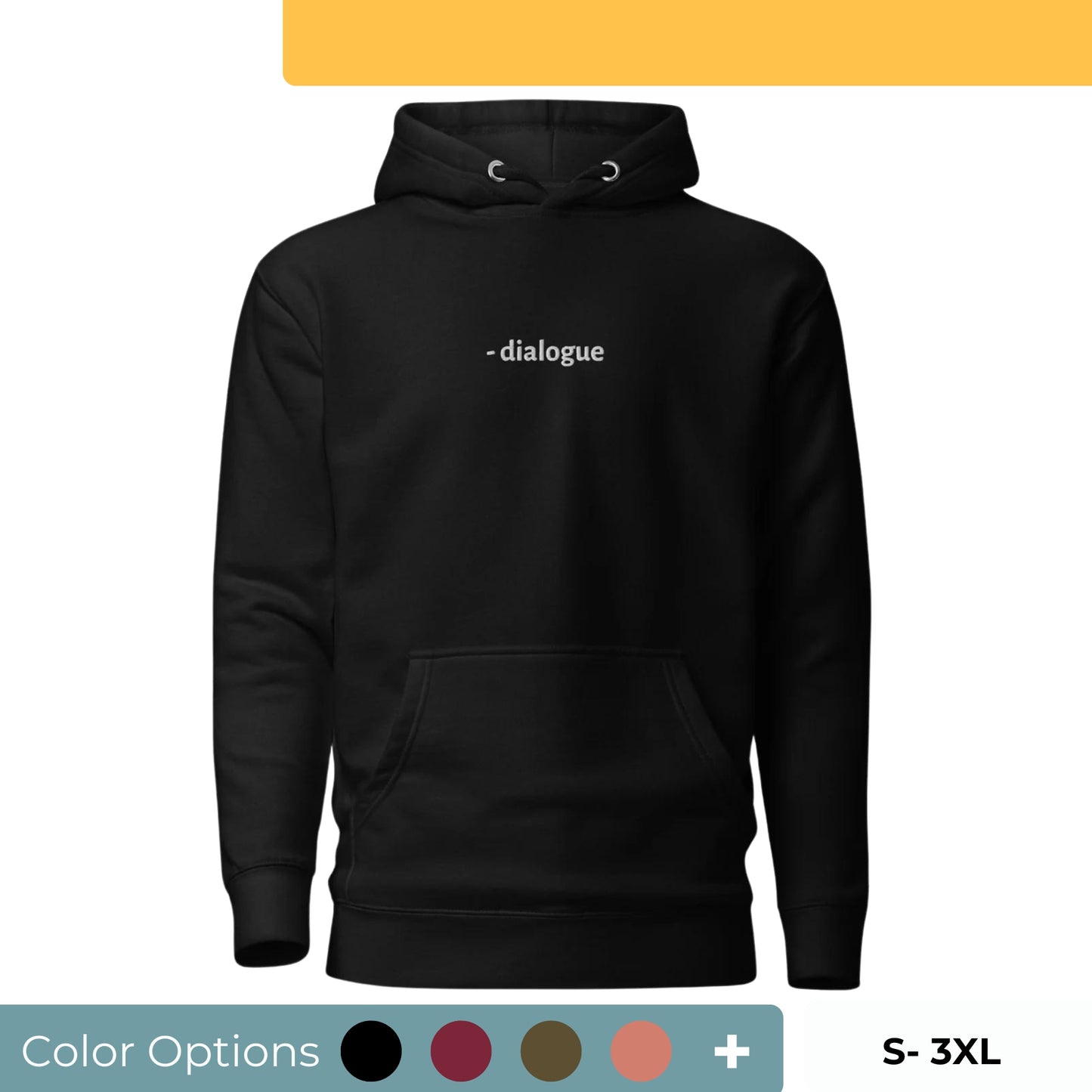 Black "Dialogue" premium hoodie with front pouch pocket, matching flat drawstrings, and 3-panel hood, available in various colors and sizes.