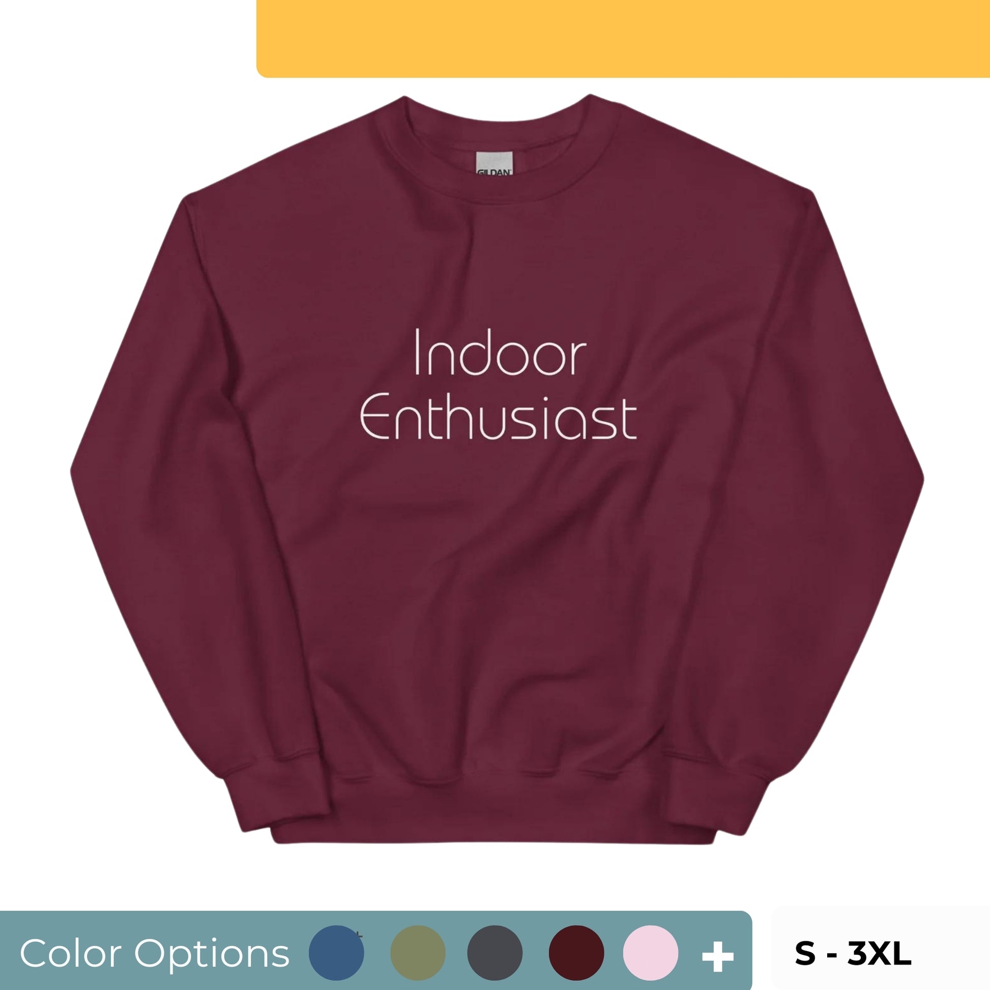 Maroon "Indoor Enthusiast" premium crew neck sweatshirt with ribbed cuffs, soft fleece lining, and comfortable fit, available in multiple colors and sizes