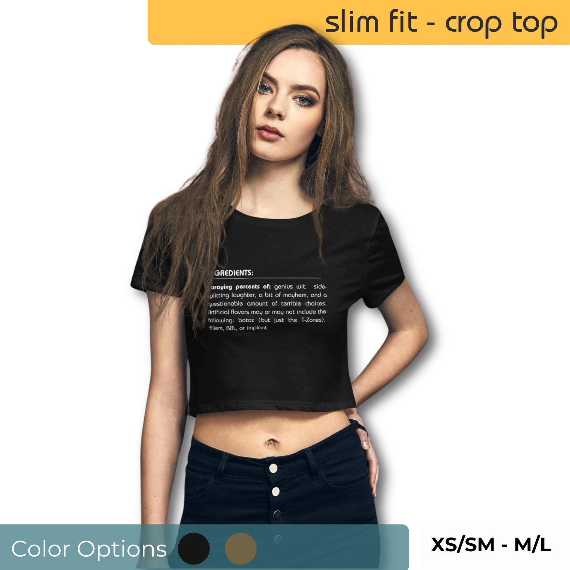 Woman in slim fit black crop top with a playful 'Ingredients' text design, available in multiple colors and sizes XS/SM to M/L.