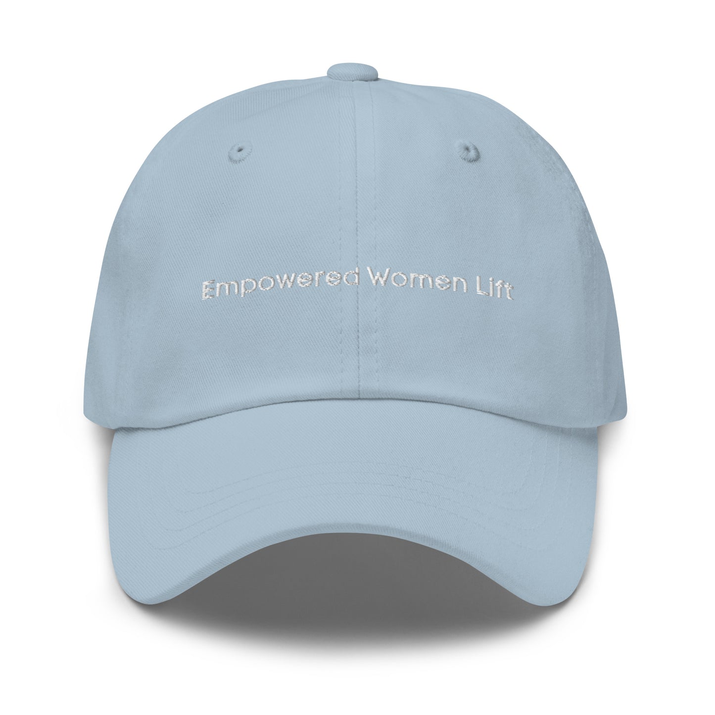 A light blue dad hat with the phrase "Empowered Women Lift" embroidered in white stitching across the front.