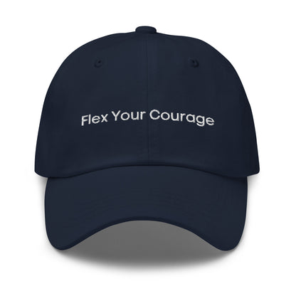 A dark blue dad hat with the phrase "Flex Your Courage" embroidered in white stitching across the front.