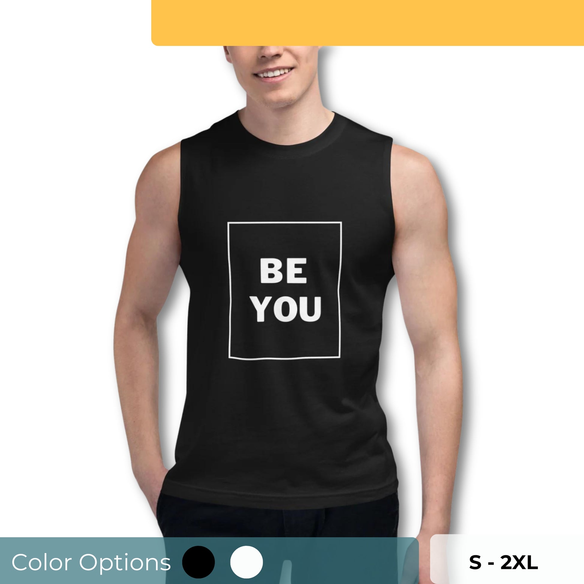 Men’s black muscle tee with "Be You" slogan.