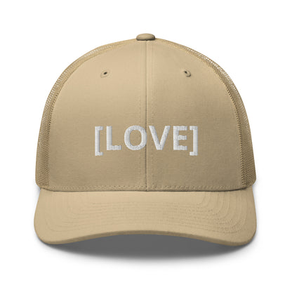 Khaki trucker cap with the word 'LOVE' embroidered in white within brackets, symbolizing an inclusive message, featuring a mesh back and available in multiple colors.