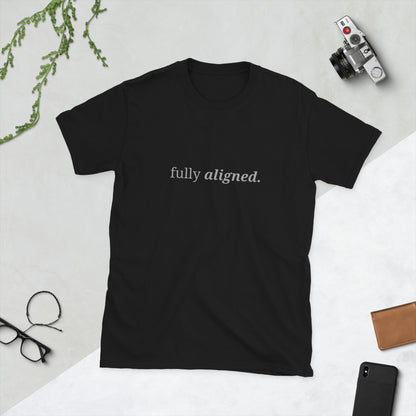 Black t-shirt with the phrase "fully aligned." printed on the front, available in color options black, navy blue, gray, and white, available in sizes S to 3XL.