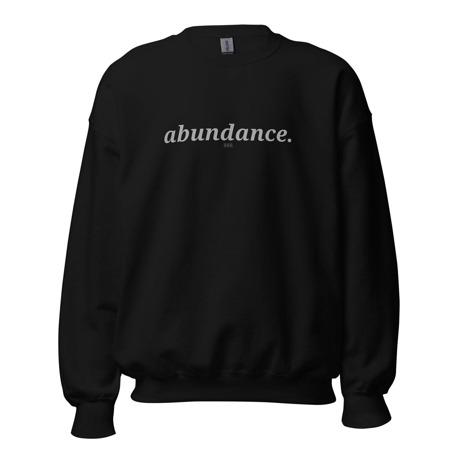 Black sweatshirt with the phrase "abundance." printed on the front, available in color options navy blue, green, maroon, gray, and pink, available in sizes S to 3XL.