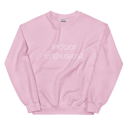 Pink "Indoor Enthusiast" premium crew neck sweatshirt with ribbed cuffs, soft fleece lining, and comfortable fit.