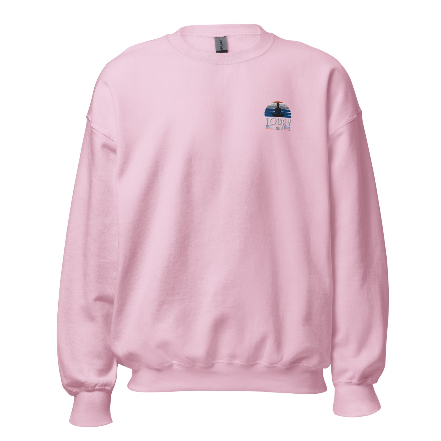 Pink "Today I will" premium crew neck sweatshirt with ribbed cuffs, soft fleece lining, and comfortable fit.