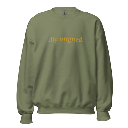 Military green sweatshirt with the phrase "fully aligned." printed on the front, available in color options navy blue, green, maroon, gray, and pink, available in sizes S to 3XL.