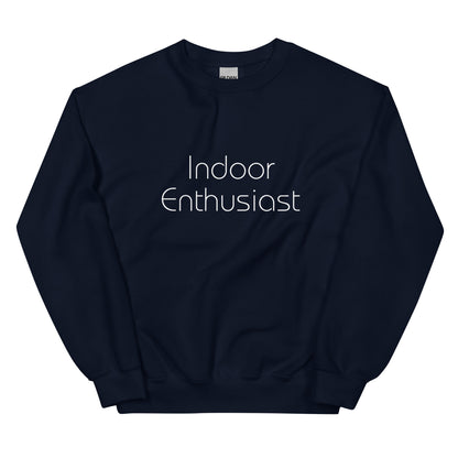 Navy blue "Indoor Enthusiast" premium crew neck sweatshirt with ribbed cuffs, soft fleece lining, and comfortable fit.