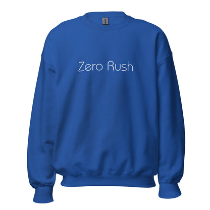 Royal blue "Zero Rush" premium crew neck sweatshirt with ribbed cuffs, soft fleece lining, and comfortable fit.