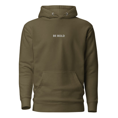 Military green hoodie with 'BE BOLD' text on the chest