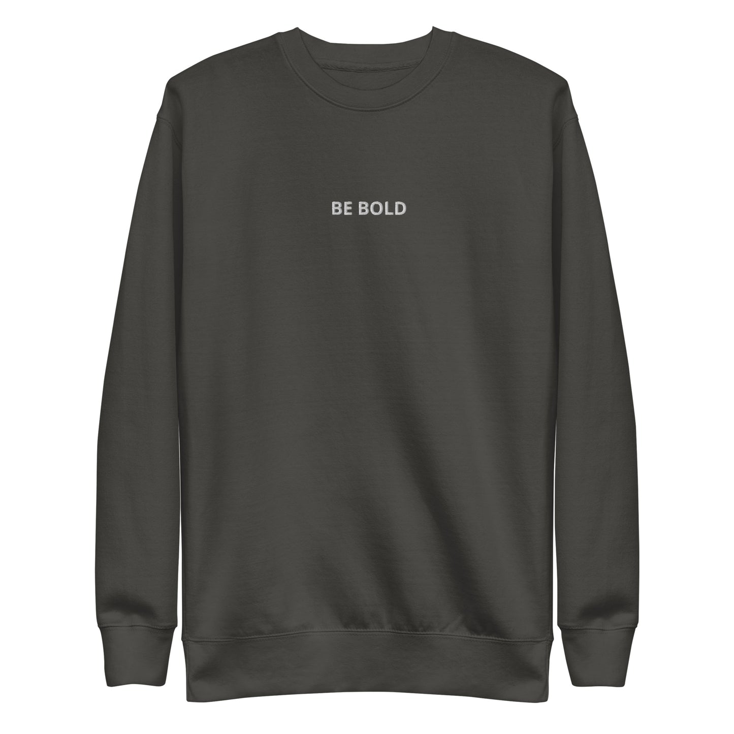 Vintage black embroidered "Be Bold" premium crew neck sweatshirt with soft fleece lining, ribbed cuffs, and hem