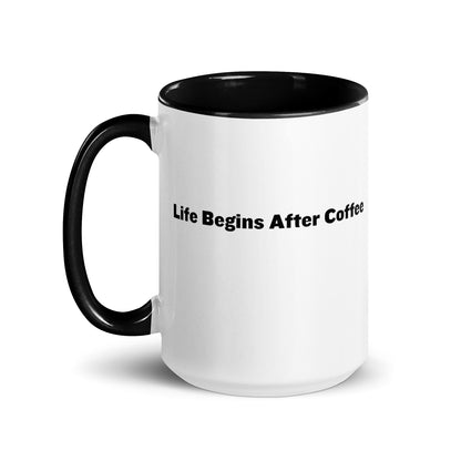 White ceramic mugs with black  inside and handle with the words, "Life begins after coffee"