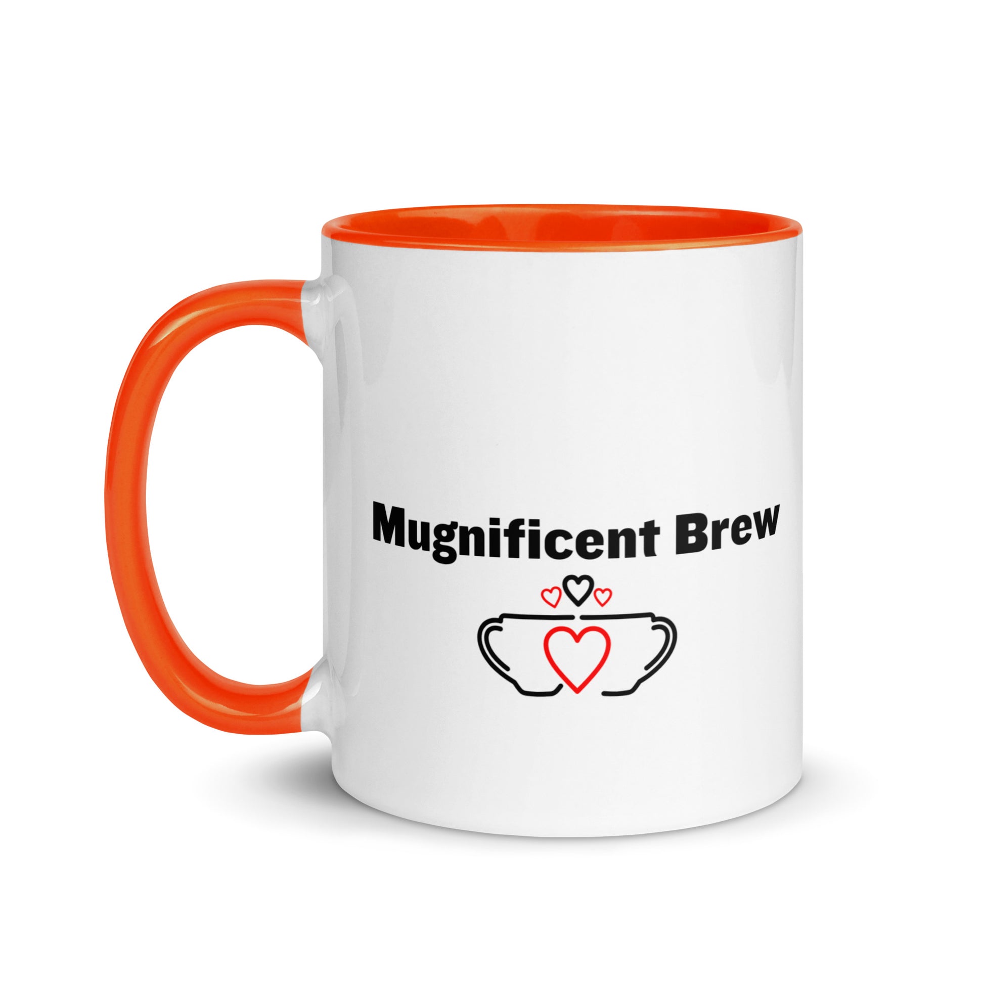 White ceramic mug with orange inside and handle with the words, "Magnificent Brew"