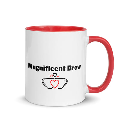 White ceramic mug with red inside and handle with the words, "Magnificent Brew"