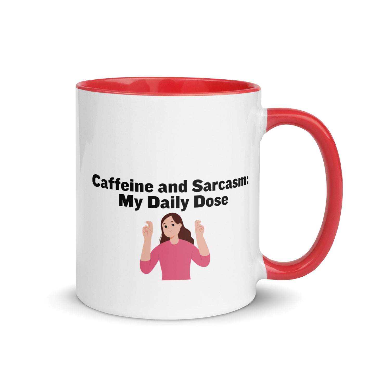 White ceramic mug with red on the inside and on the handle with words that say, "Caffeine and Sarcasm: My daily dose"