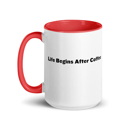 White ceramic mugs with red inside and handle with the words, "Life begins after coffee"