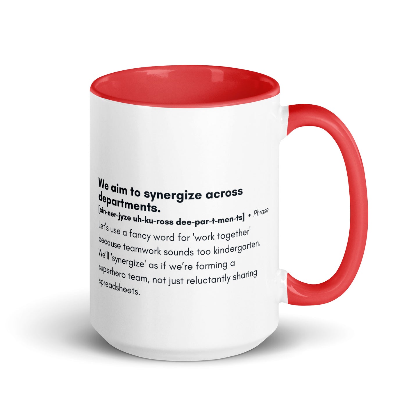 "Synergize Across Departments" Mug – Corporate Humor