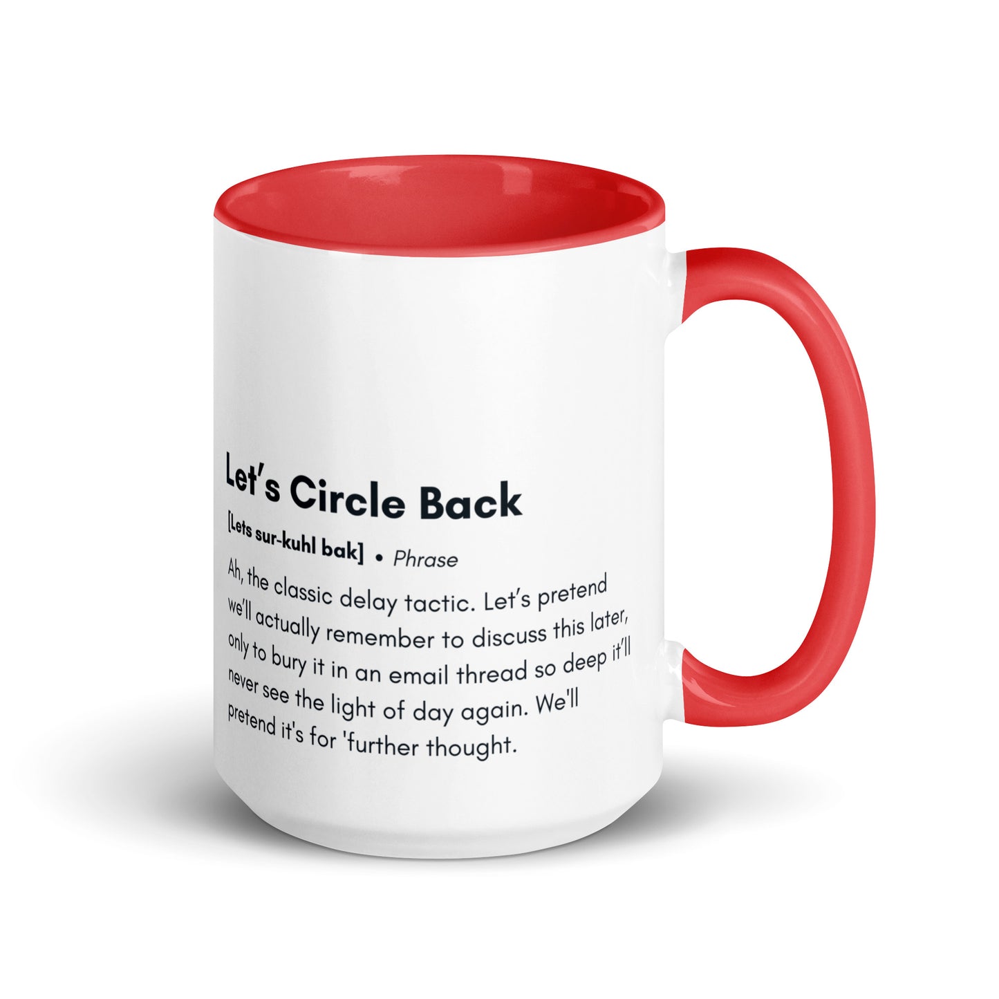 "Authenticity in Every Sip" Two-Tone Mug – Circle Back with Humor