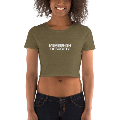 Smiling woman in an heathered green crop top with "Member-Ish of Society" text, making a witty fashion statement.