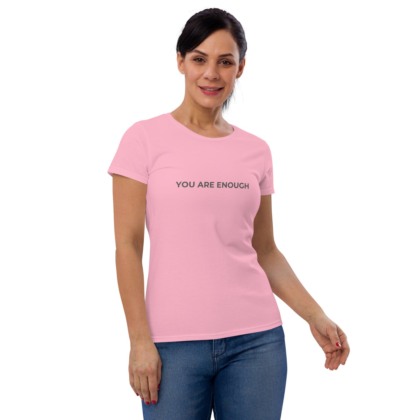 Women’s fitted pink tee with the text "You Are Enough".