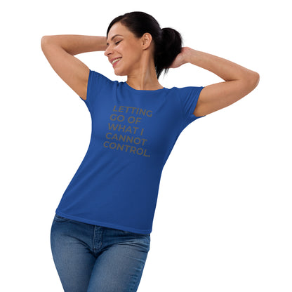 Women’s fitted blue tee with the text "Letting Go of What I Cannot Control".