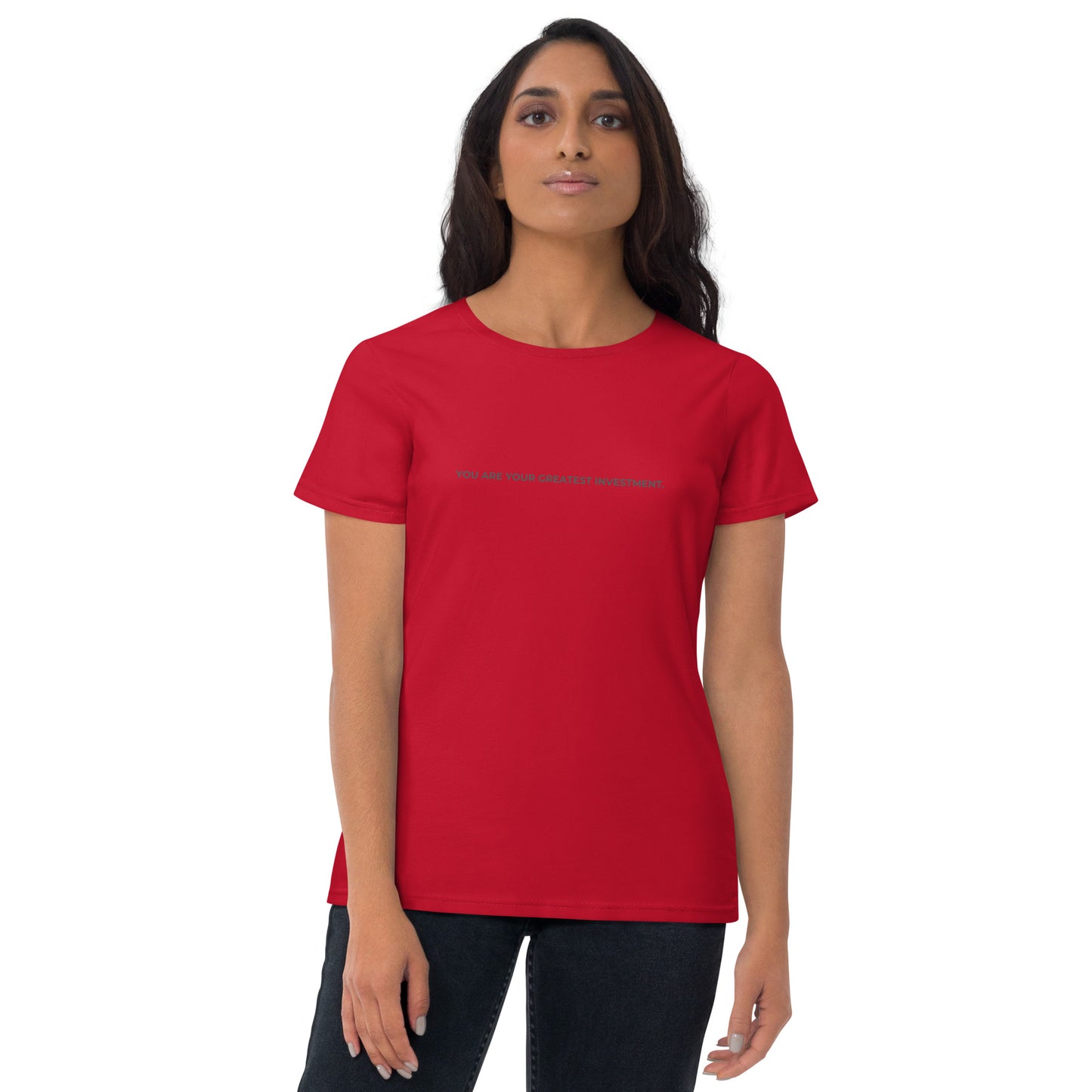 Women’s fitted red tee with the text "You Are Your Greatest Investment".