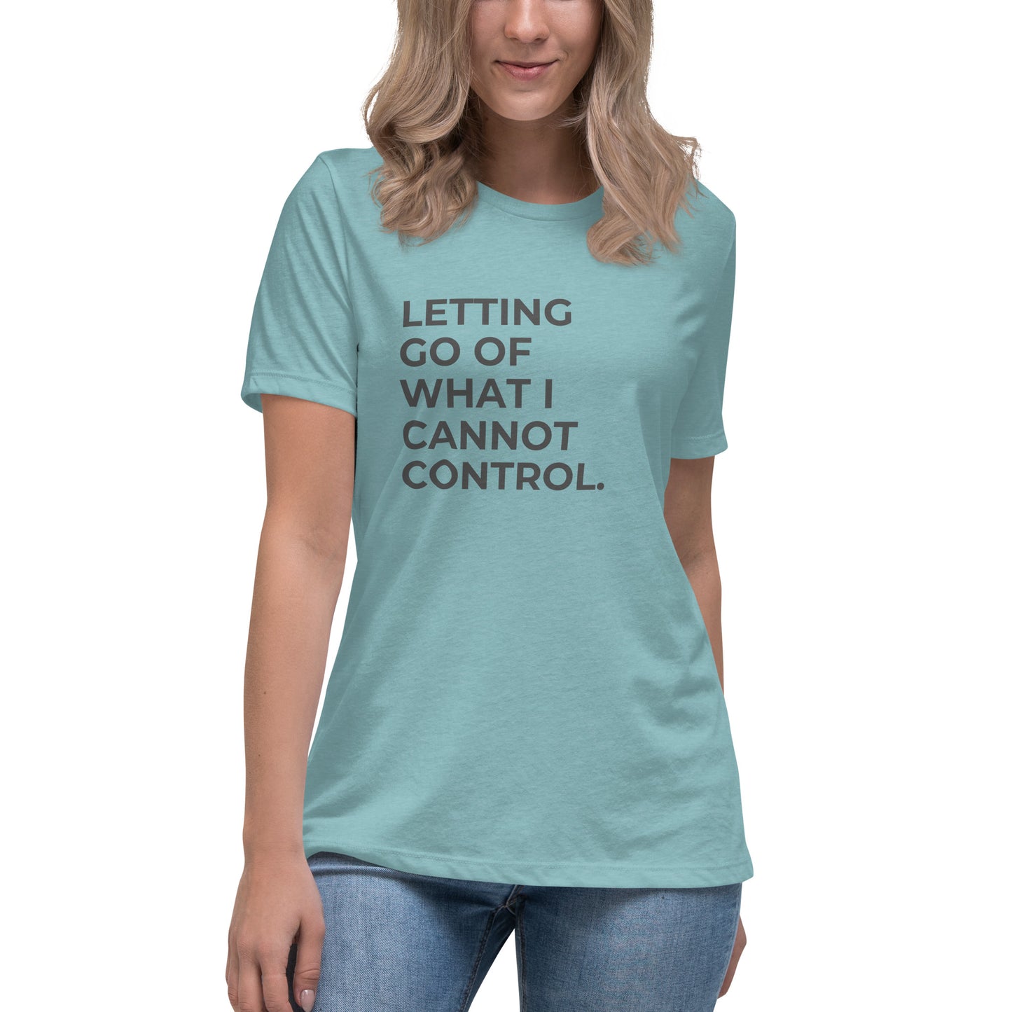 Woman wearing a lagoon blue relaxed tee with "Letting Go of What I Cannot Control" printed.