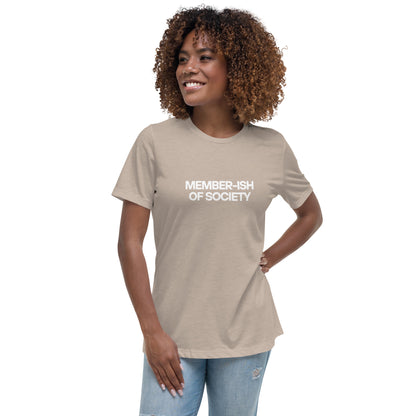 Smiling woman wearing a heather stone relaxed t-shirt with 'Member-ish of Society' slogan