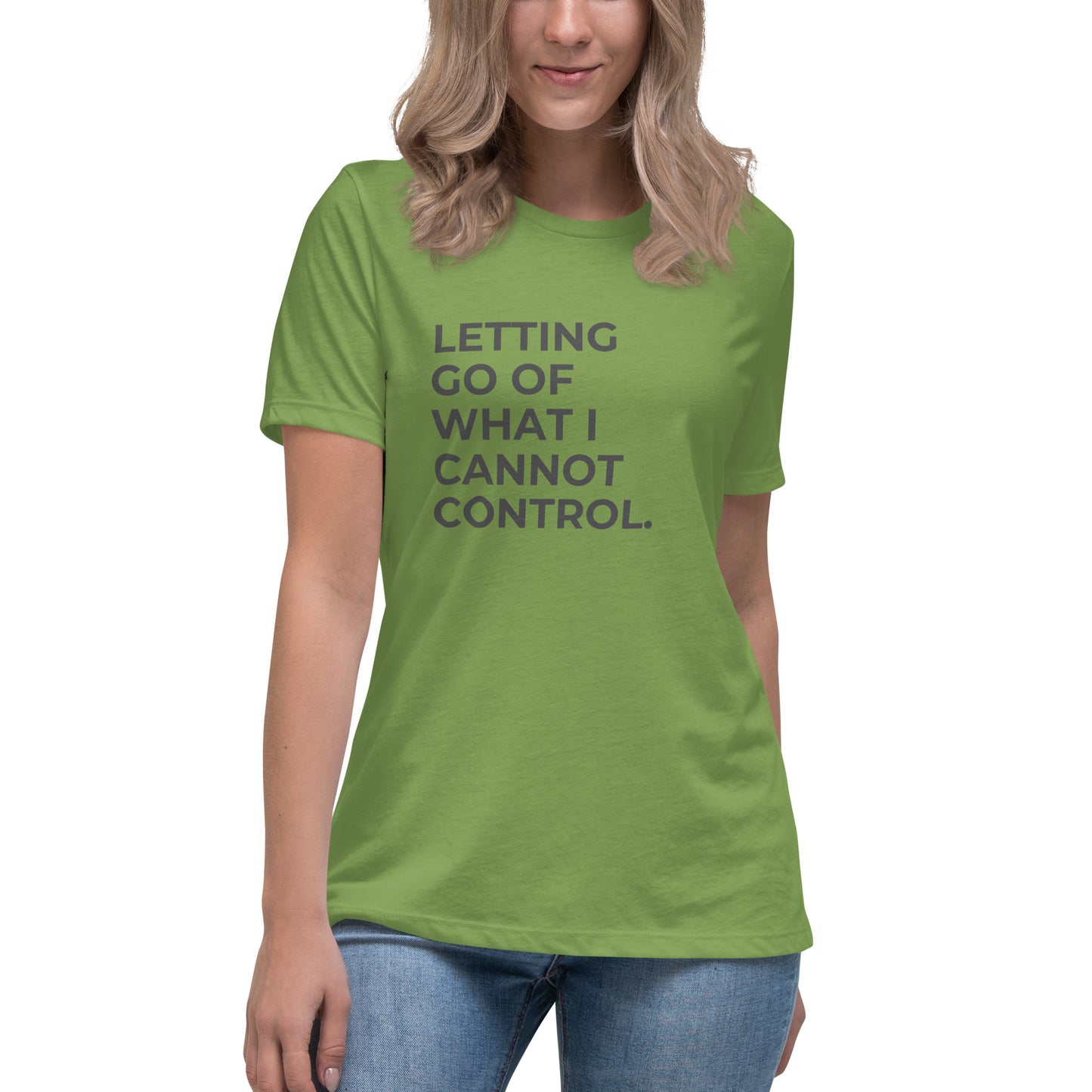 Woman wearing a leaf relaxed tee with "Letting Go of What I Cannot Control" printed.